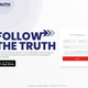 Truth Social's website, which has the exact "Follow the Truth" logo shown in one of the trademark applications.